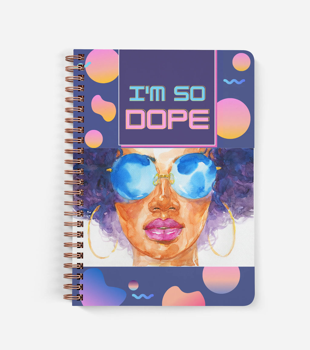 I'm So Dope - Hard Cover Journal