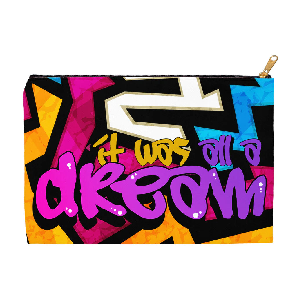 It Was All A Dream - Accessory Pouch