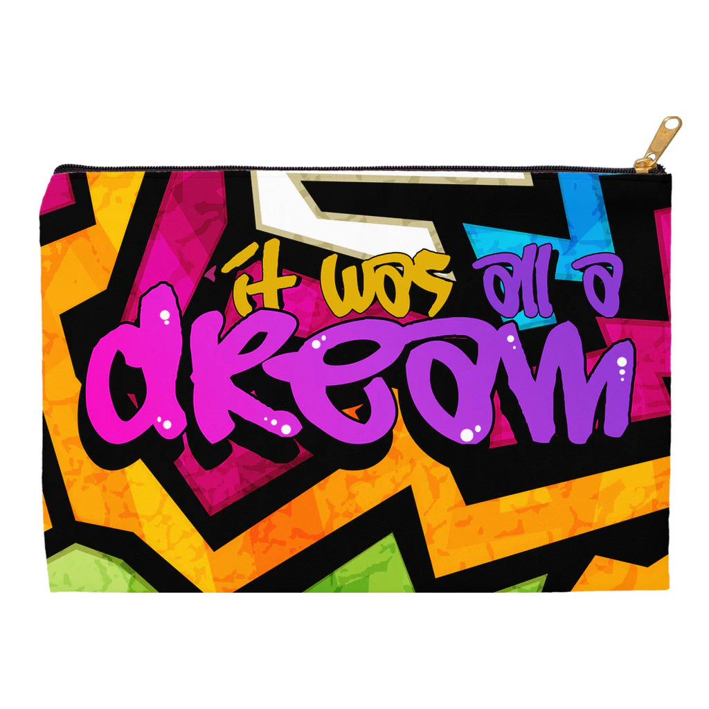It Was All A Dream - Accessory Pouch