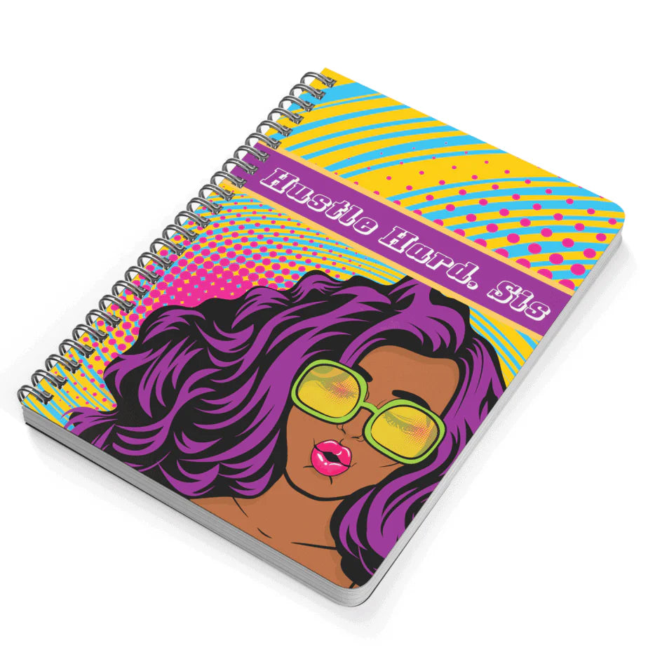 Hustle Hard, Sis - Undated, 7" x 9" Hard Cover  Weekly Monthly - Life Planner