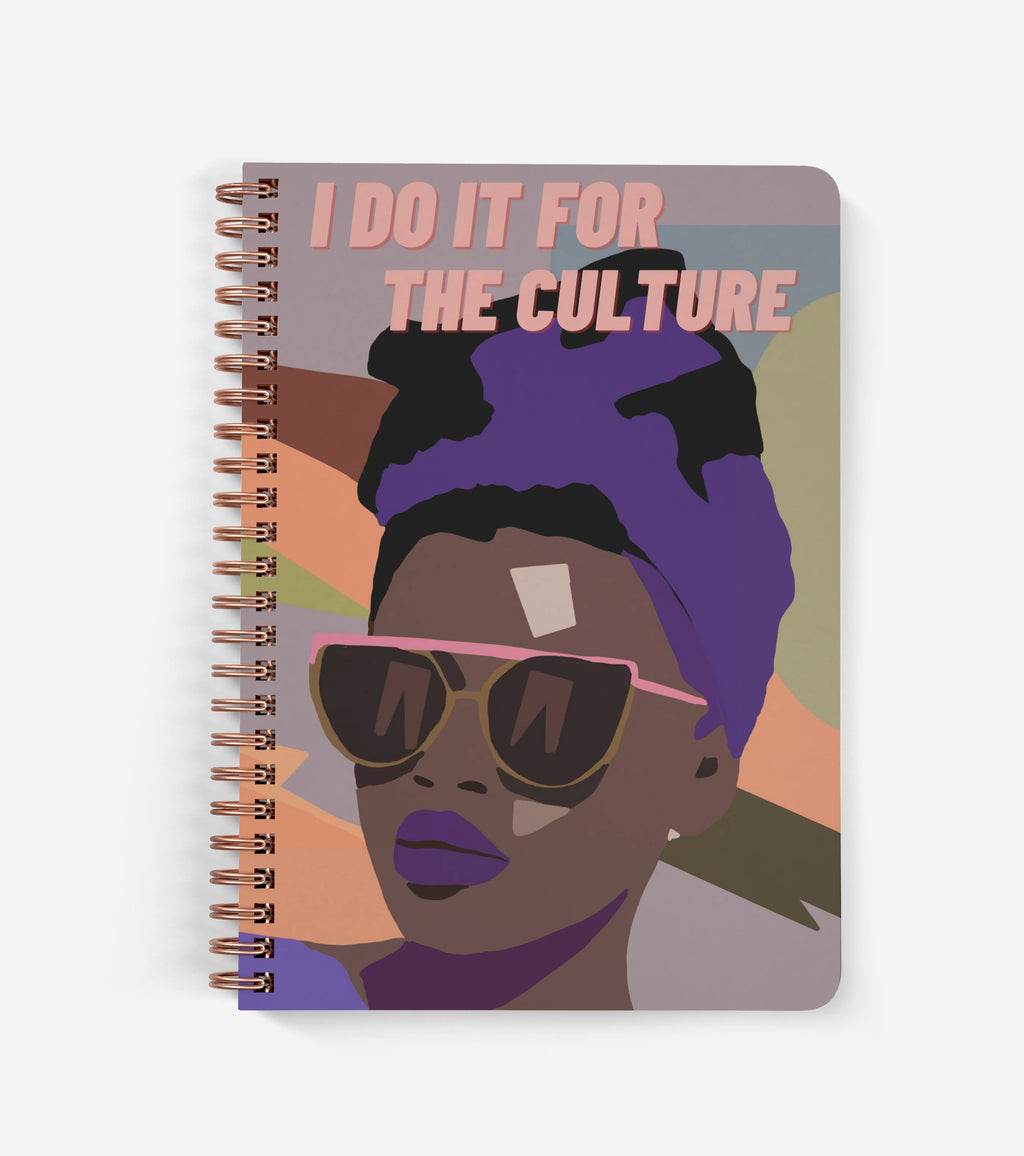 I Do It For The Culture - Journal