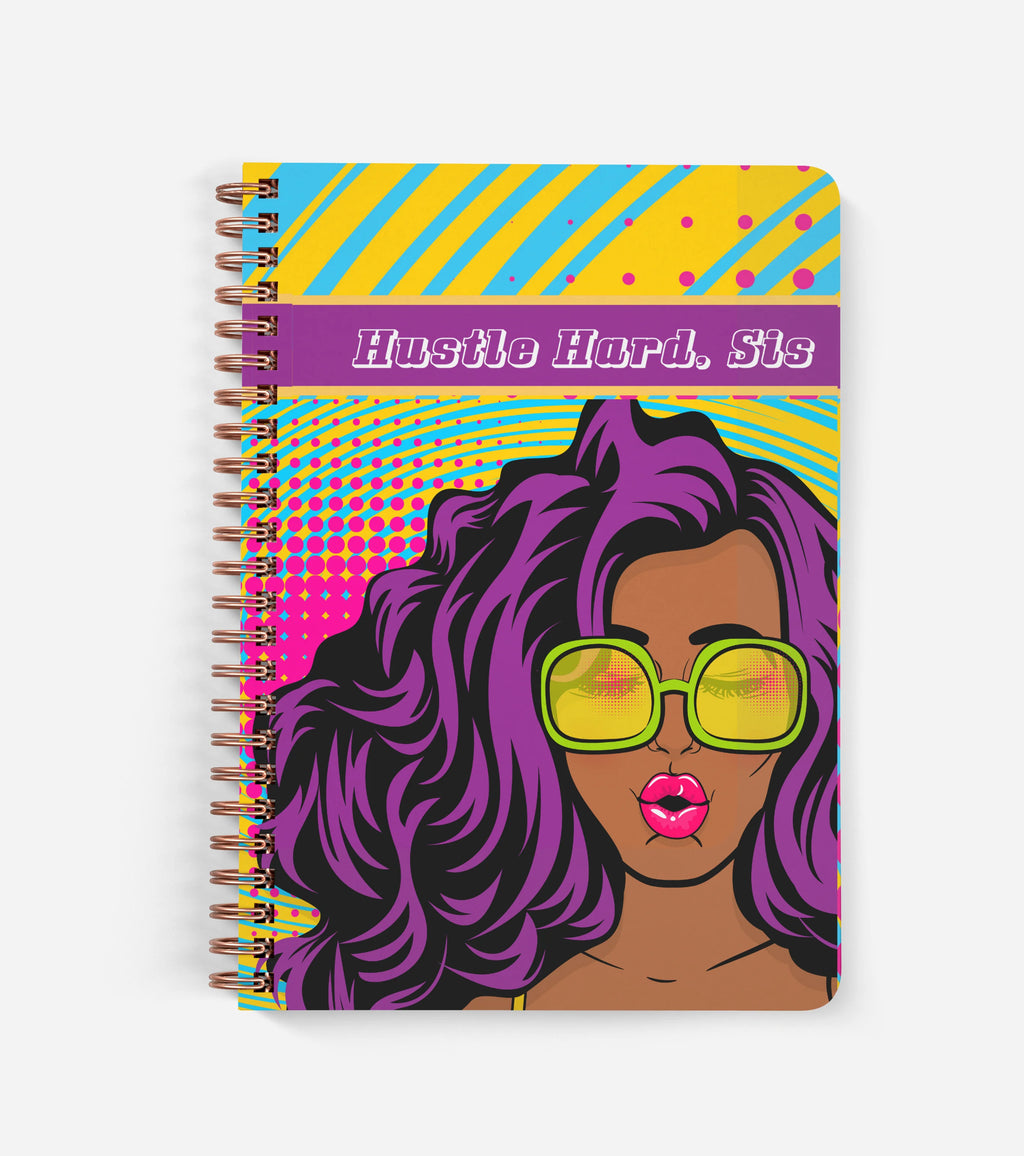 Hustle Hard, Sis - Journal