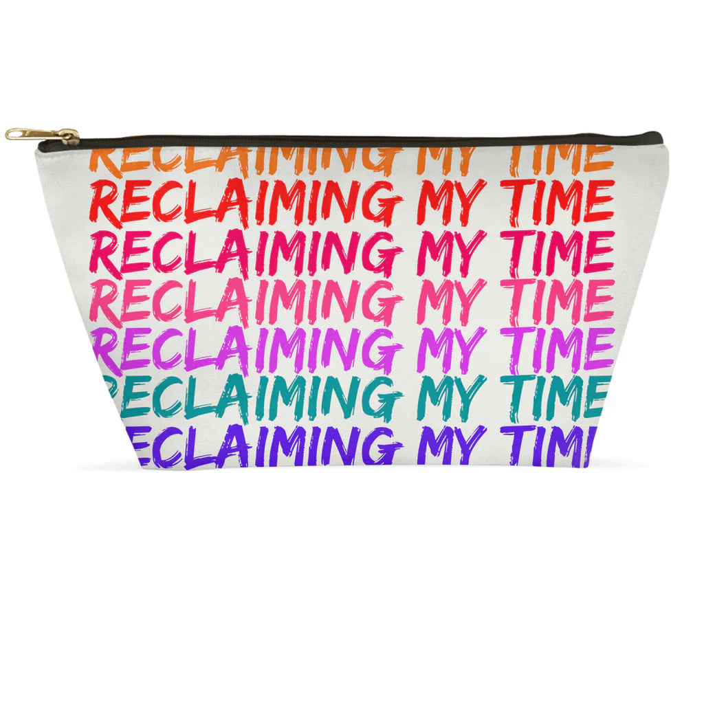 Reclaiming my Time - Bright - Accessory Pouch